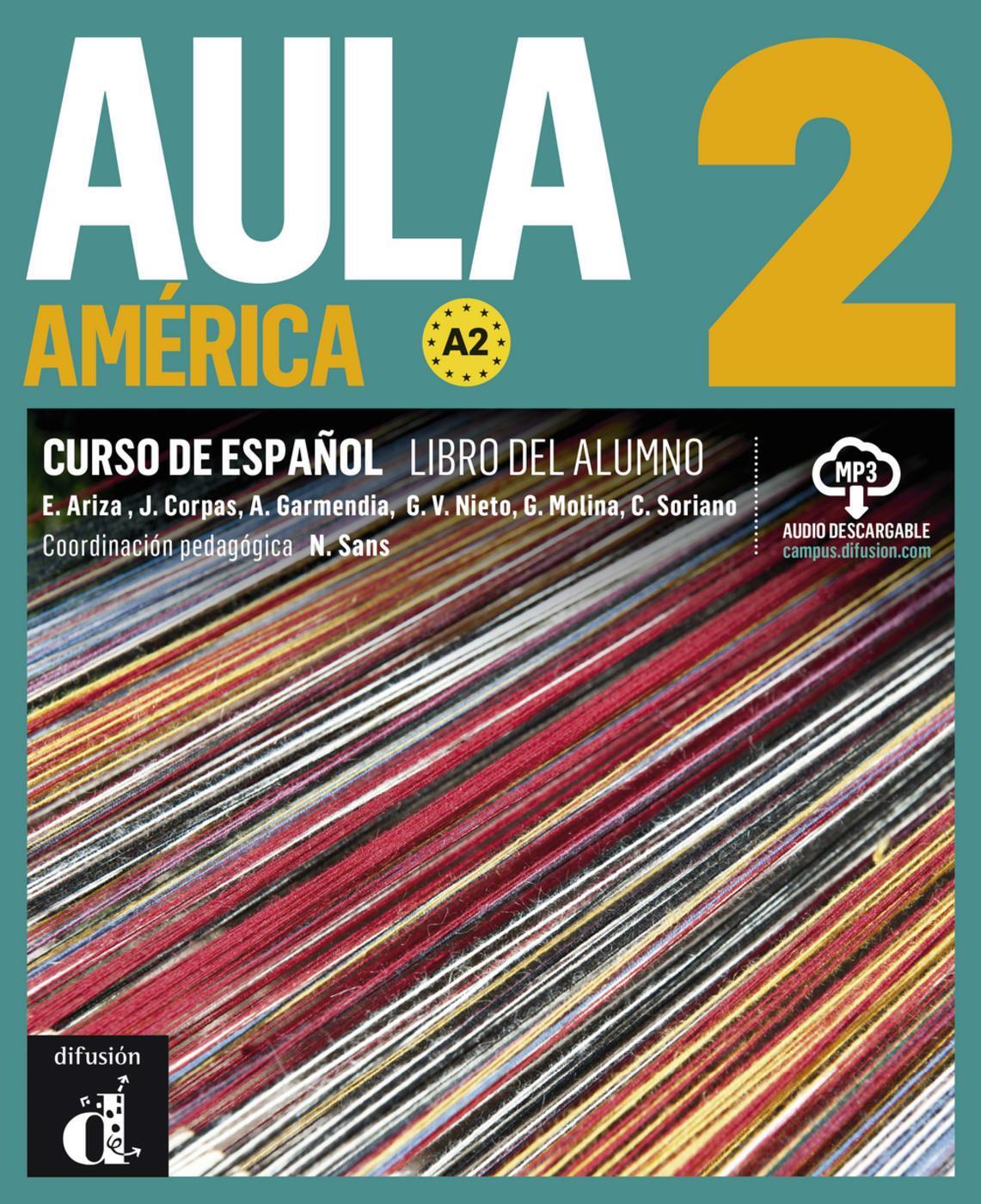 Cover: 9783125157965 | Aula América 2 (A2). Libro del alumno + audios online | Taschenbuch