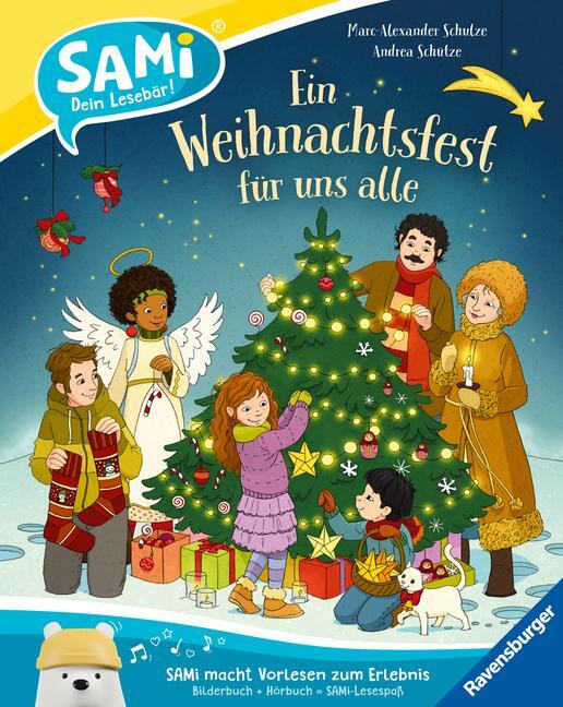 Cover: 9783473462094 | SAMi - Ein Weihnachtsfest für uns alle | Andrea Schütze | Buch | 32 S.
