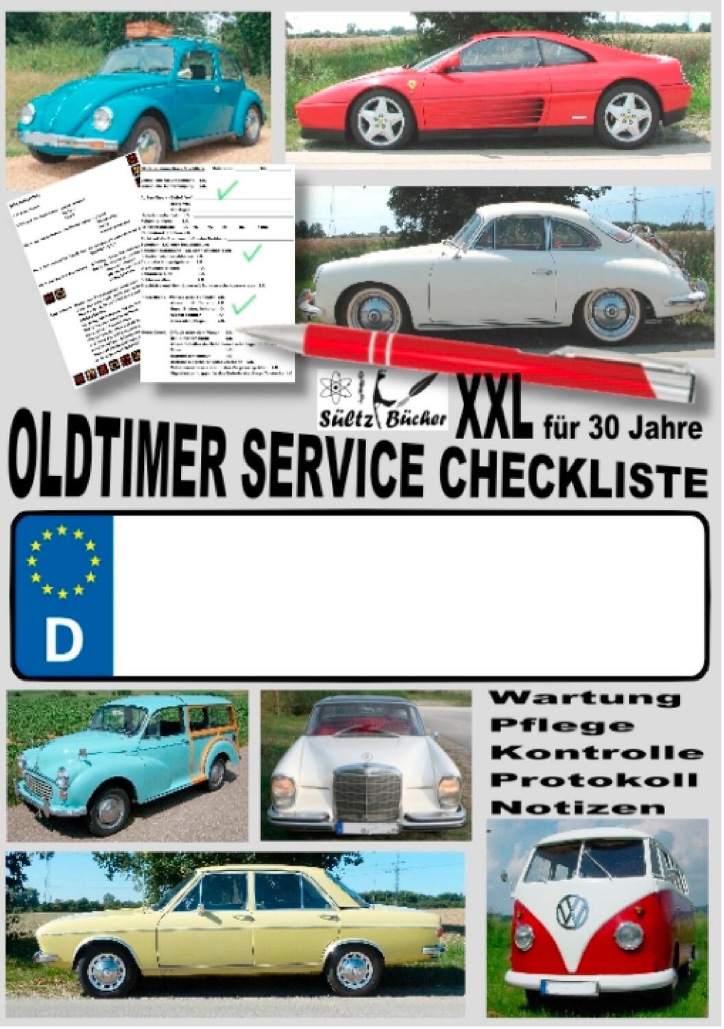 Cover: 9783744874083 | Oldtimer Service Checkliste XXL - Wartung - Pflege - Kontrolle -...