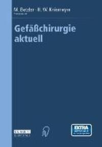 Cover: 9783798513747 | Gefäßchirurgie aktuell | Horst W. Kniemeyer (u. a.) | Taschenbuch