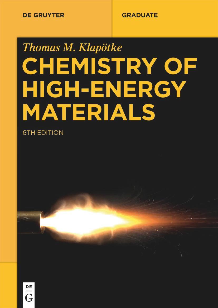 Cover: 9783110739497 | Chemistry of High-Energy Materials | Thomas M. Klapötke | Taschenbuch