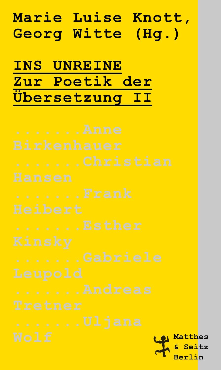 Cover: 9783751803502 | Ins Unreine | Zur Poetik der Übersetzung II | Knott (u. a.) | Buch