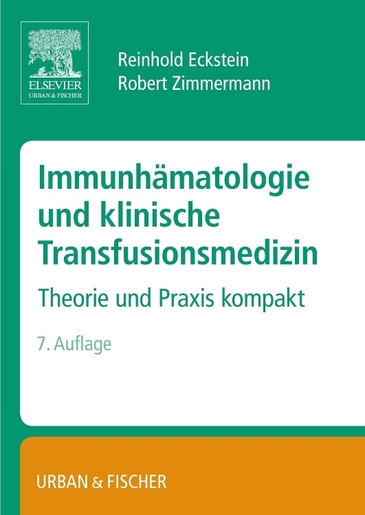 Cover: 9783437316814 | Immunhämatologie und klinische Transfusionsmedizin | Eckstein (u. a.)