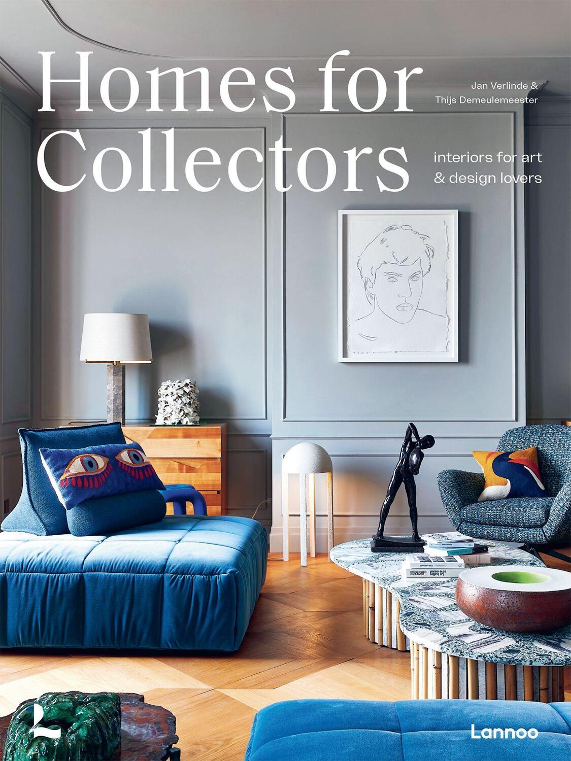 Cover: 9789401486125 | Homes for Collectors | Interiors of Art and Design Lovers | Buch