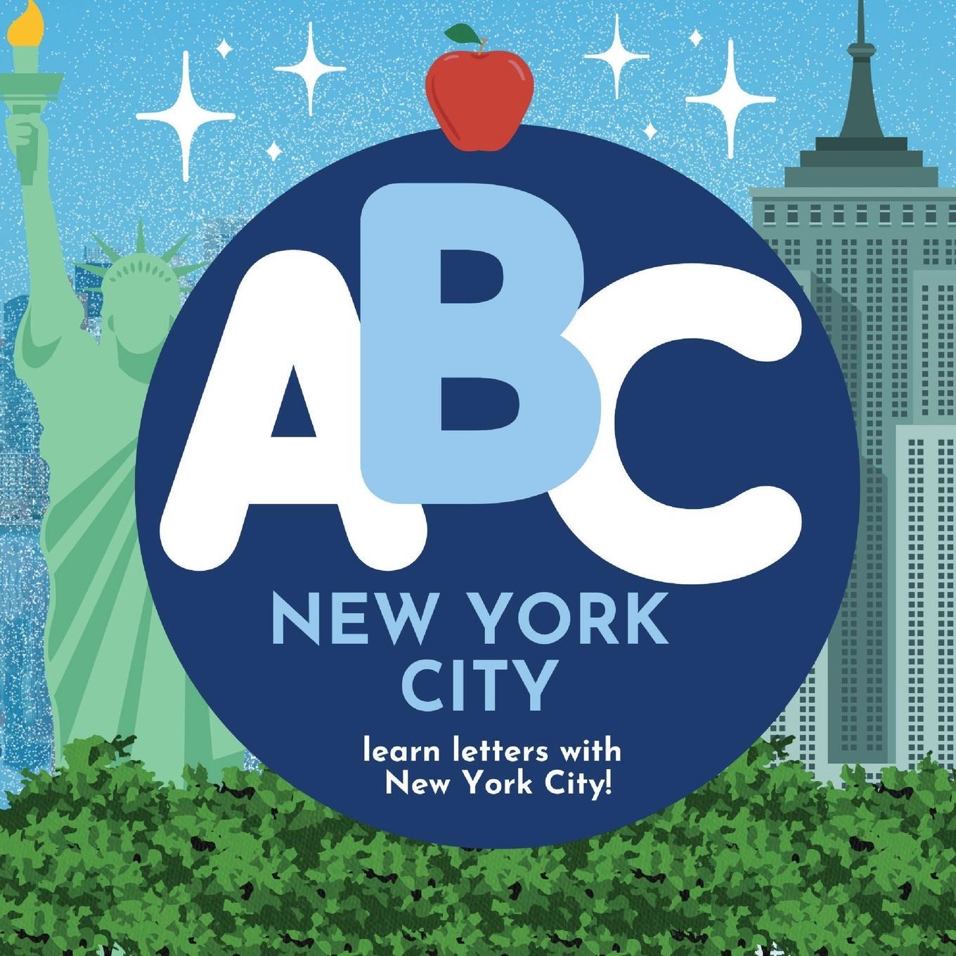 Cover: 9781961170117 | ABC New York City - Learn the Alphabet with New York City | Hibbert