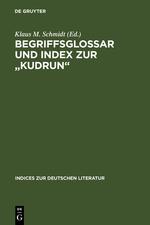 Cover: 9783484380295 | Begriffsglossar und Index zur "Kudrun" | Klaus M. Schmidt | Buch | XII