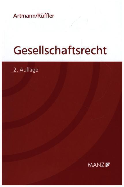 Cover: 9783214186494 | Gesellschaftsrecht | broschiert | Eveline Artmann (u. a.) | Buch