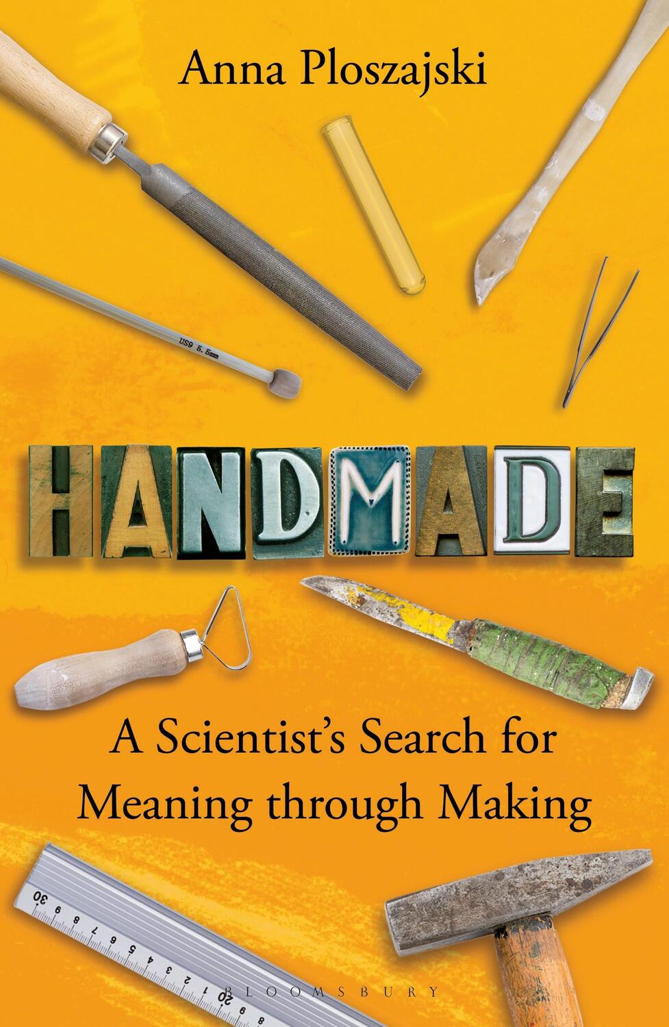 Cover: 9781472971081 | Handmade | A Scientist's Search for Meaning through Making | Buch