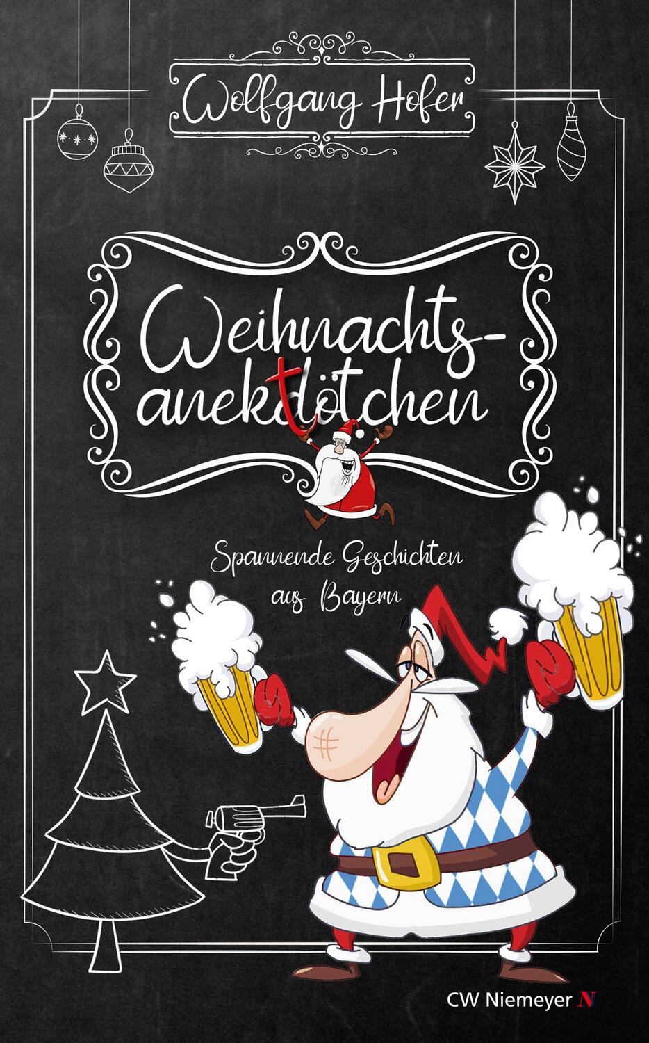 Cover: 9783827192875 | Weihnachtsanektötchen - Spannende Geschichten aus Bayern | Hofer