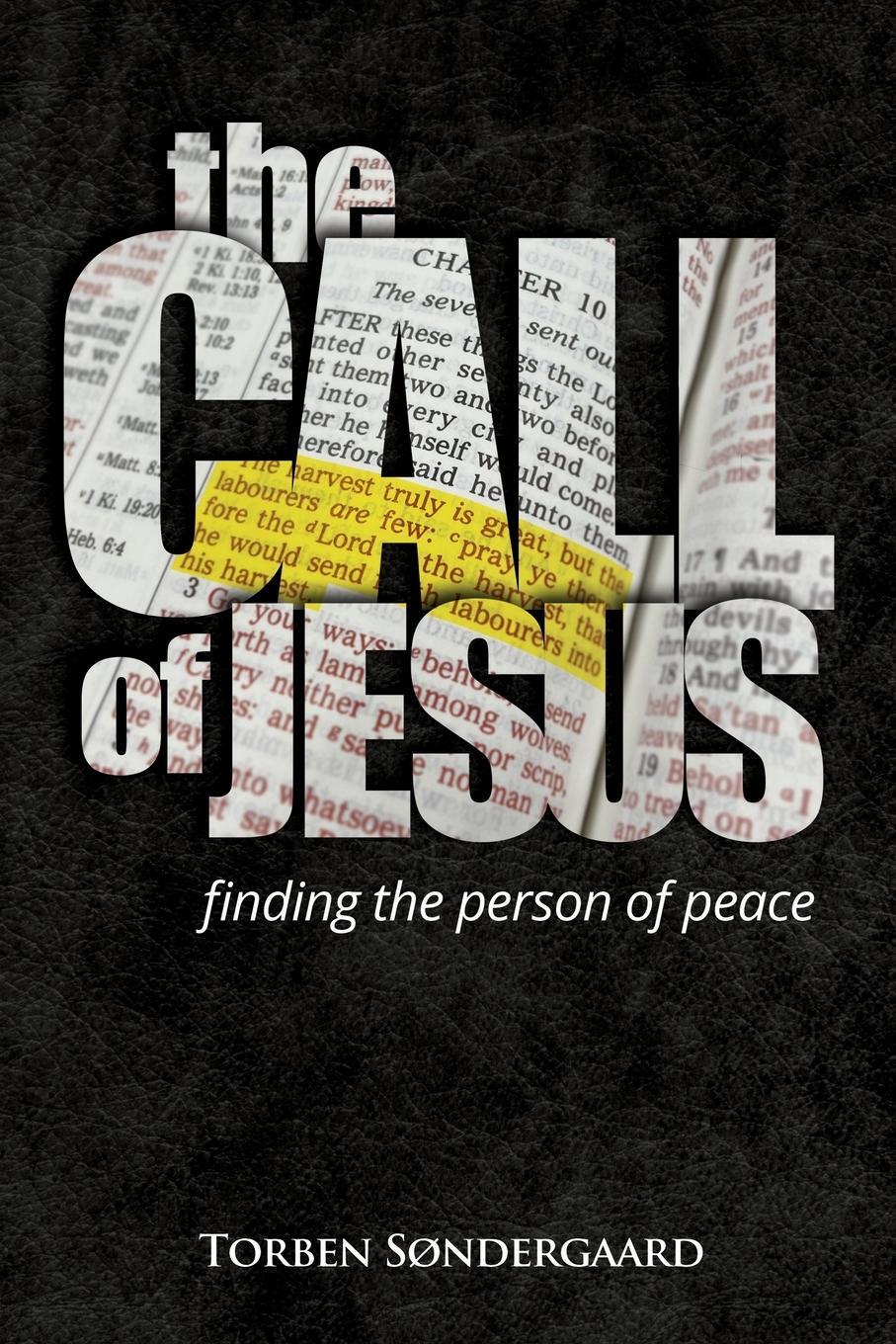 Cover: 9781952484001 | The Call of Jesus | finding the person of peace | Torben Søndergaard