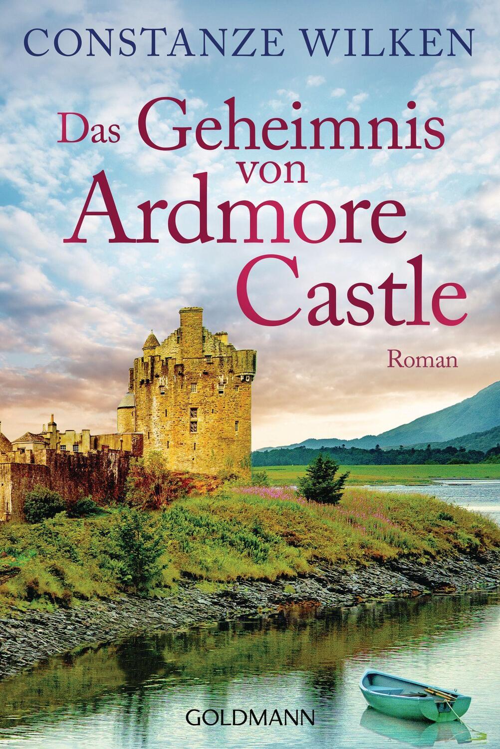 Cover: 9783442492039 | Das Geheimnis von Ardmore Castle | Roman | Constanze Wilken | Buch
