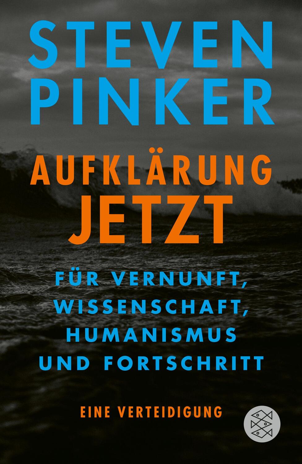 Cover: 9783596030873 | Aufklärung jetzt | Steven Pinker | Taschenbuch | Deutsch | 2023