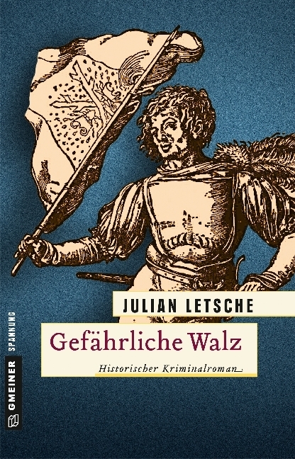 Cover: 9783839221419 | Gefährliche Walz | Historischer Kriminalroman | Julian Letsche | Buch