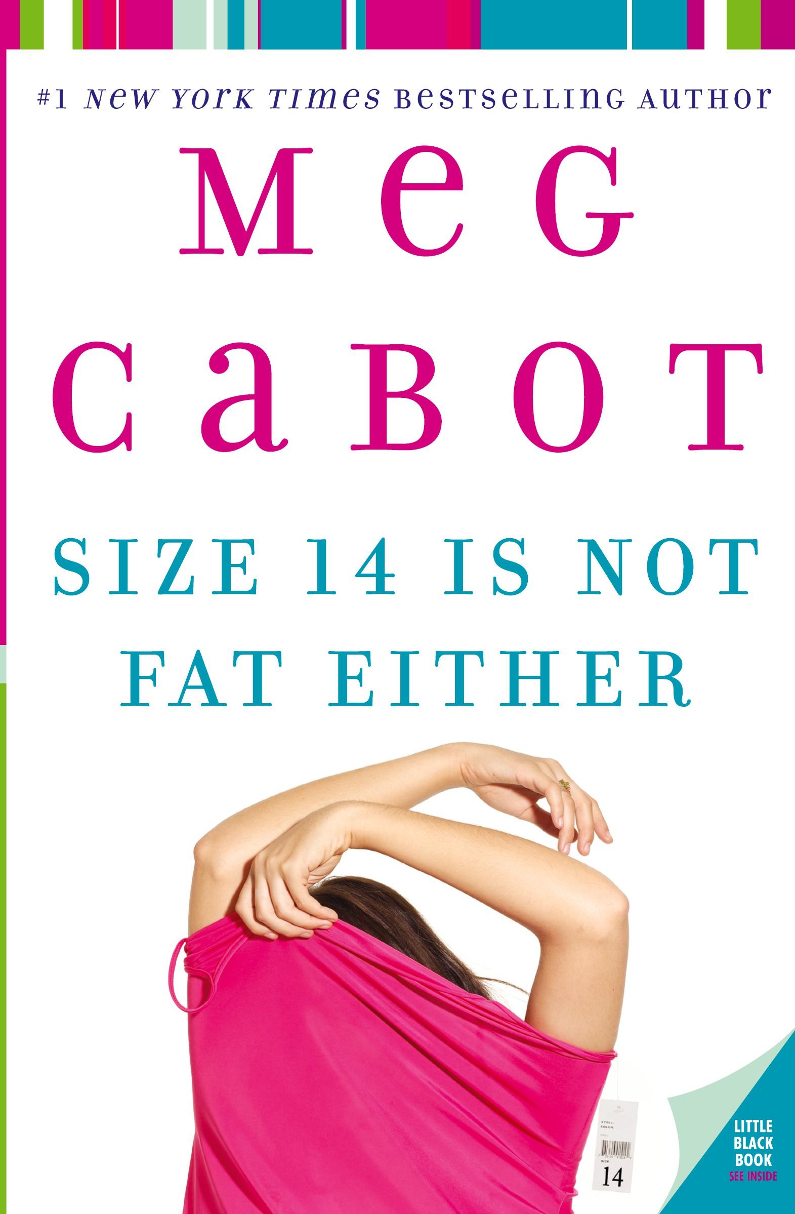 Cover: 9780060525125 | Size 14 Is Not Fat Either | Meg Cabot | Taschenbuch | 344 S. | 2006