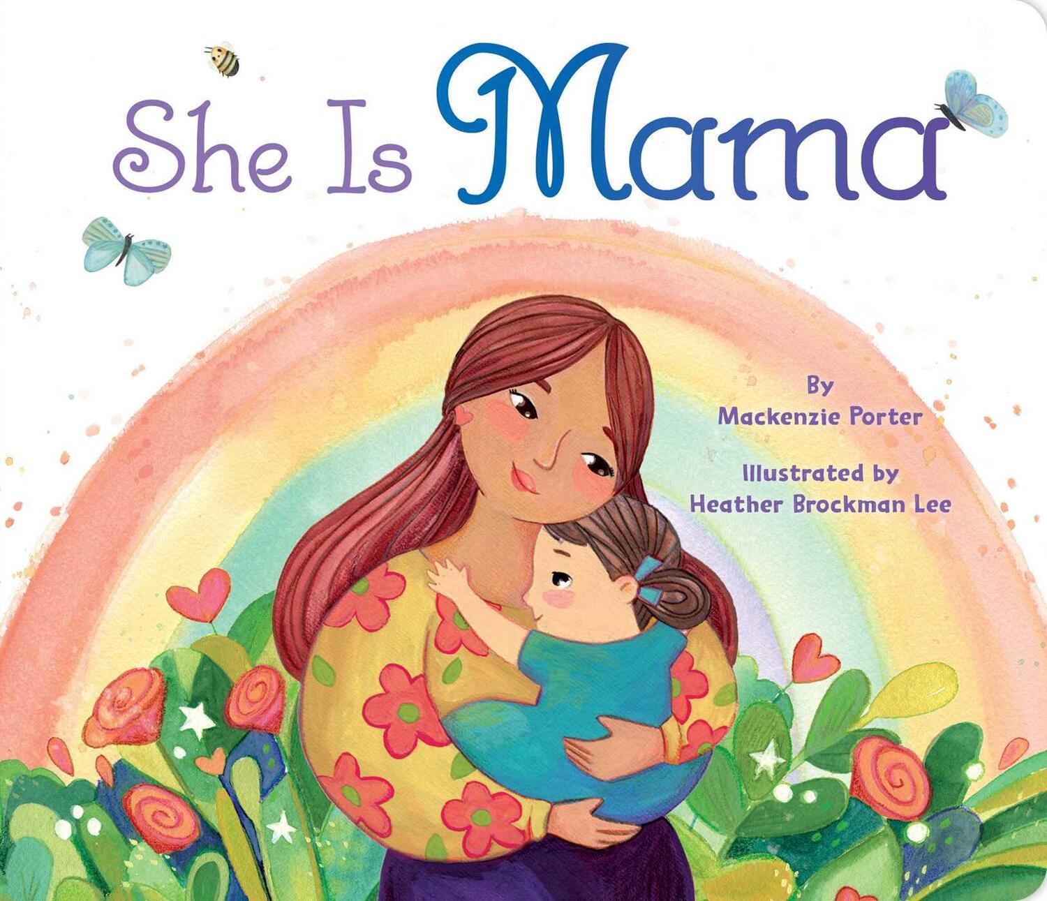 Cover: 9781665926980 | She Is Mama | Mackenzie Porter | Buch | Papp-Bilderbuch | Englisch