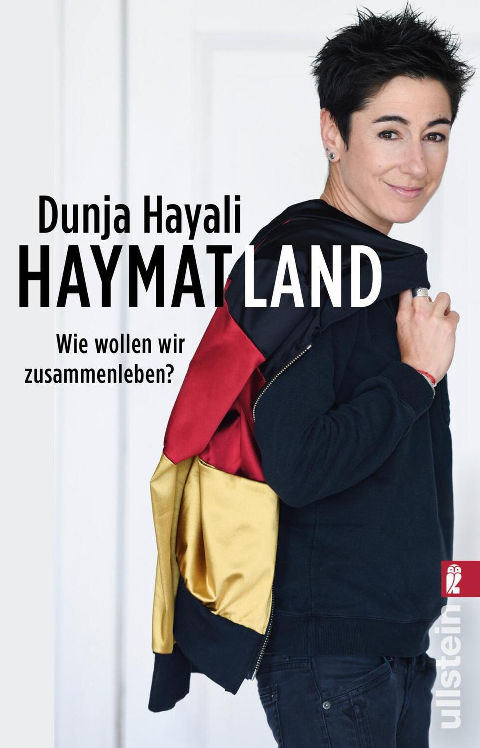 Cover: 9783548061399 | Haymatland | Wie wollen wir zusammenleben? | Dunja Hayali | Buch
