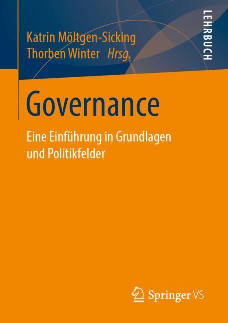 Cover: 9783658242794 | Governance | Eine Einführung in Grundlagen und Politikfelder | Buch
