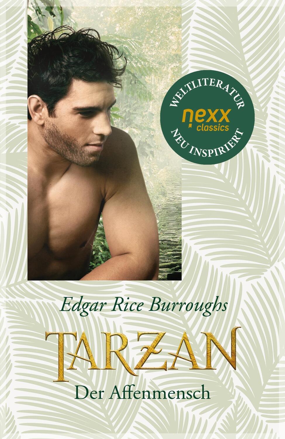 Cover: 9783958706798 | Tarzan, der Affenmensch | Roman. nexx ¿ WELTLITERATUR NEU INSPIRIERT