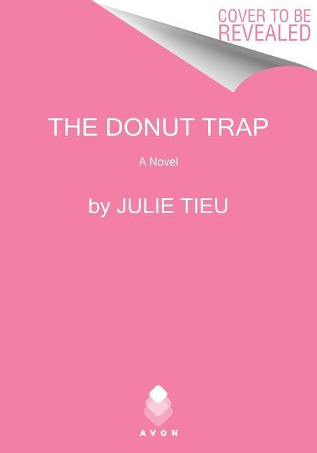 Cover: 9780063069800 | The Donut Trap | Julie Tieu | Taschenbuch | Englisch | 2021