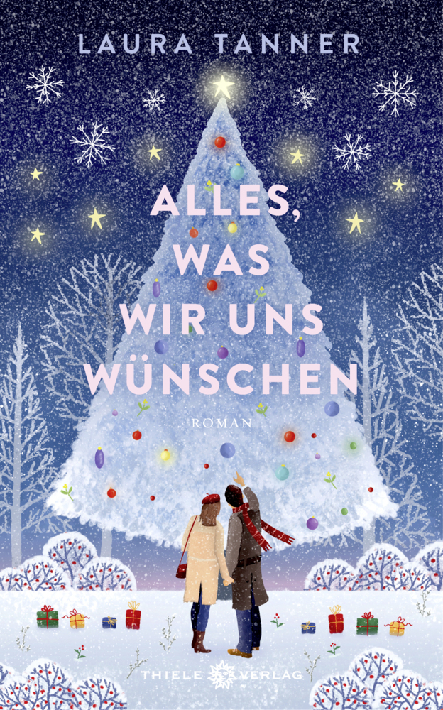 Cover: 9783851795400 | Alles, was wir uns wünschen | Roman | Laura Tanner | Buch | 320 S.