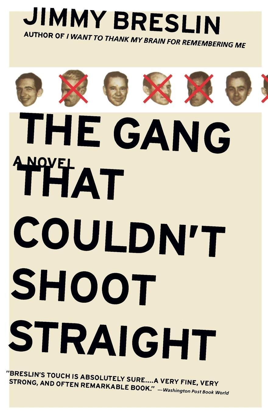 Cover: 9780316111744 | The Gang That Couldn't Shoot Straight | Jimmy Breslin | Taschenbuch