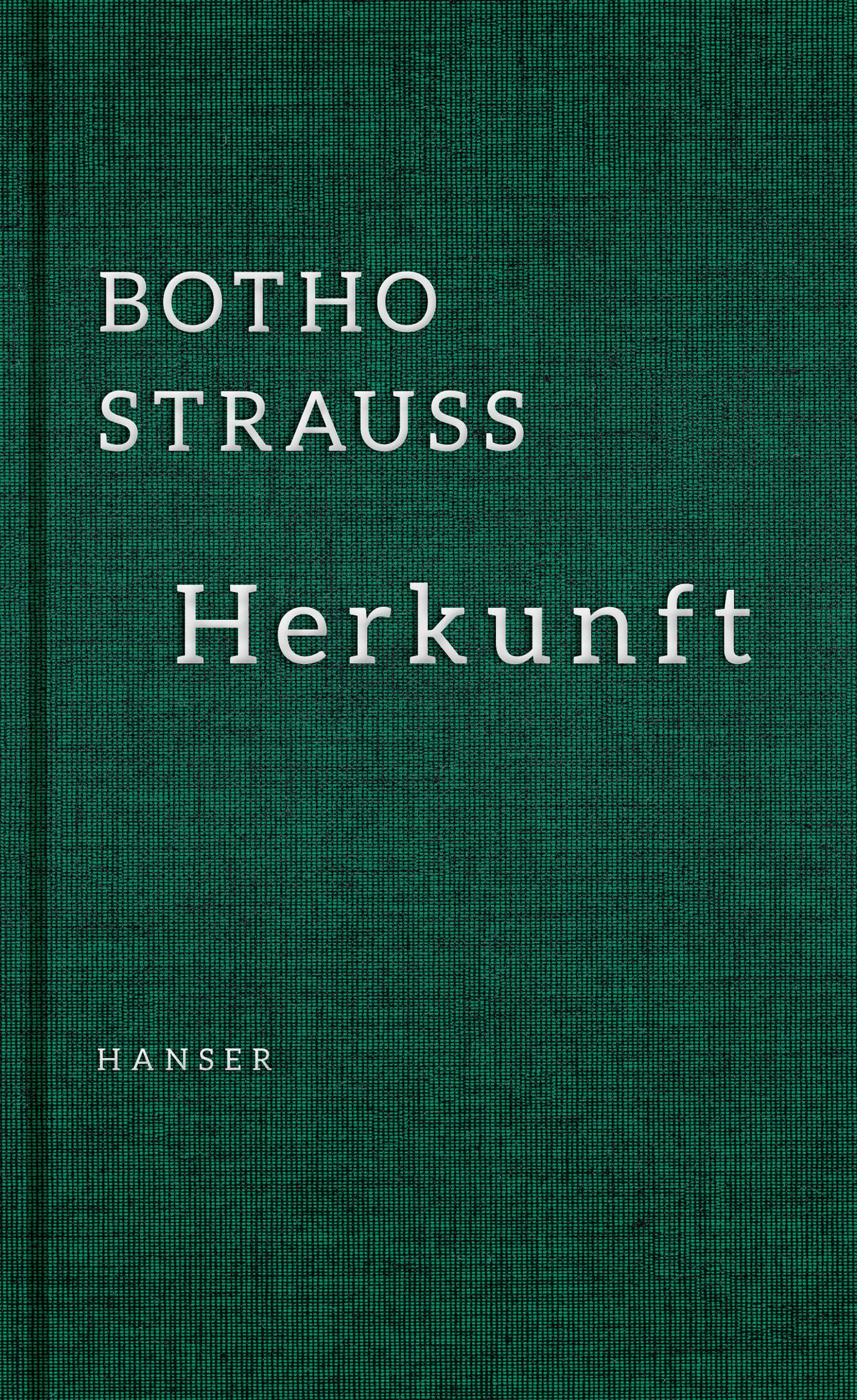 Cover: 9783446246768 | Herkunft | Botho Strauß | Buch | 96 S. | Deutsch | 2014 | Hanser, Carl