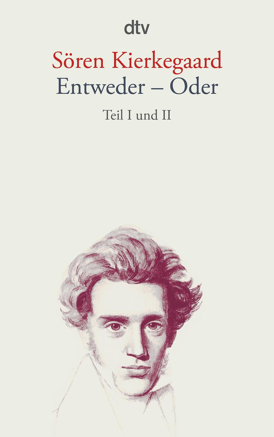 Cover: 9783423133821 | Entweder - Oder 1/2 | Sören Kierkegaard | Taschenbuch | 1040 S. | 2005