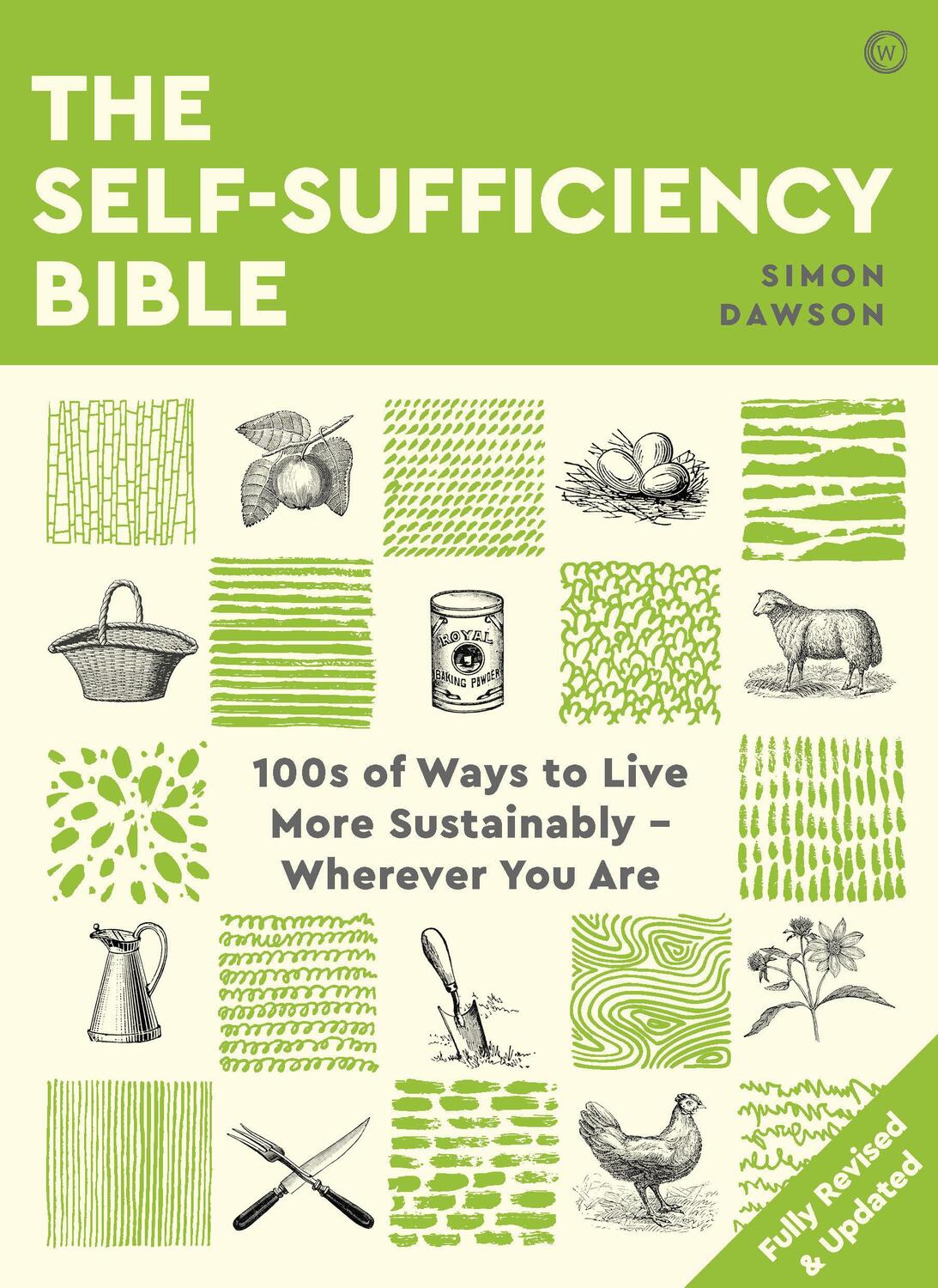 Cover: 9781786784834 | The Self-Sufficiency Bible | Simon Dawson | Taschenbuch | Englisch