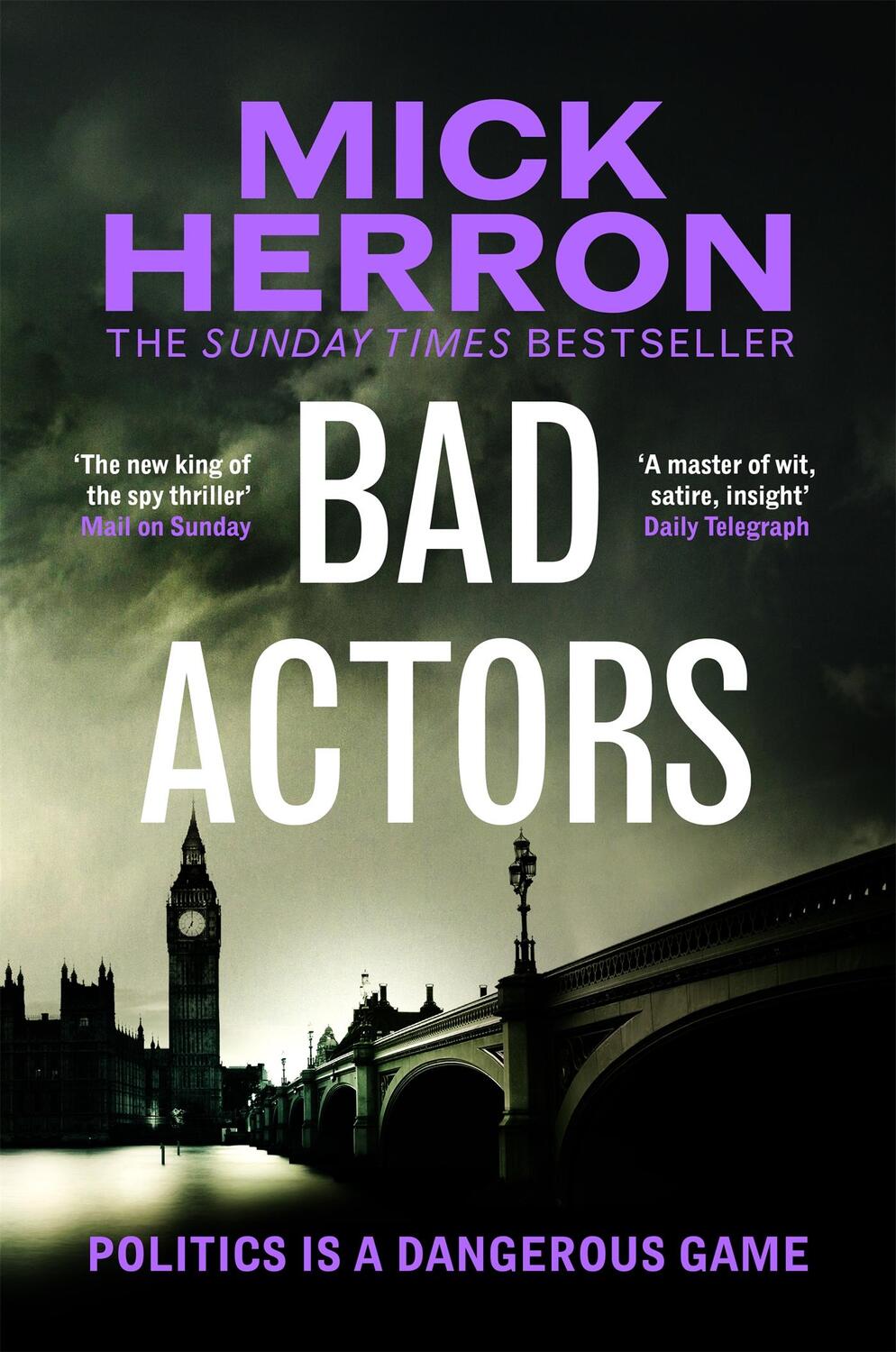 Cover: 9781529378702 | Bad Actors | The Instant #1 Sunday Times Bestseller | Mick Herron