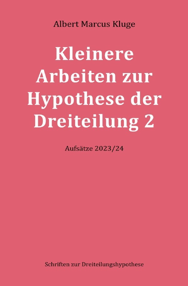 Cover: 9783759804839 | Kleinere Arbeiten zur Hypothese der Dreiteilung 2 | Kluge | Buch