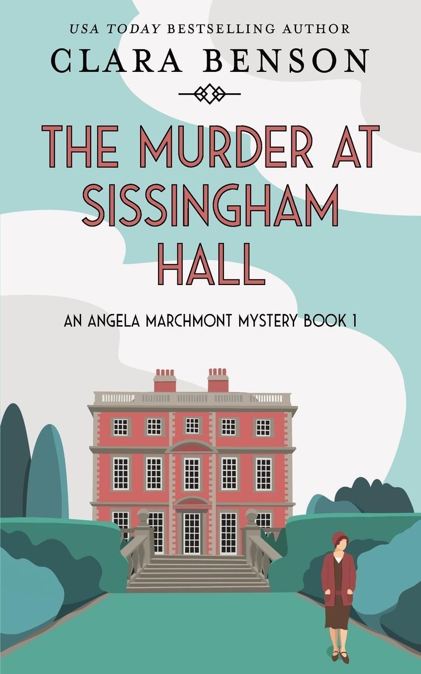 Cover: 9781913355197 | The Murder at Sissingham Hall | Clara Benson | Taschenbuch | Paperback
