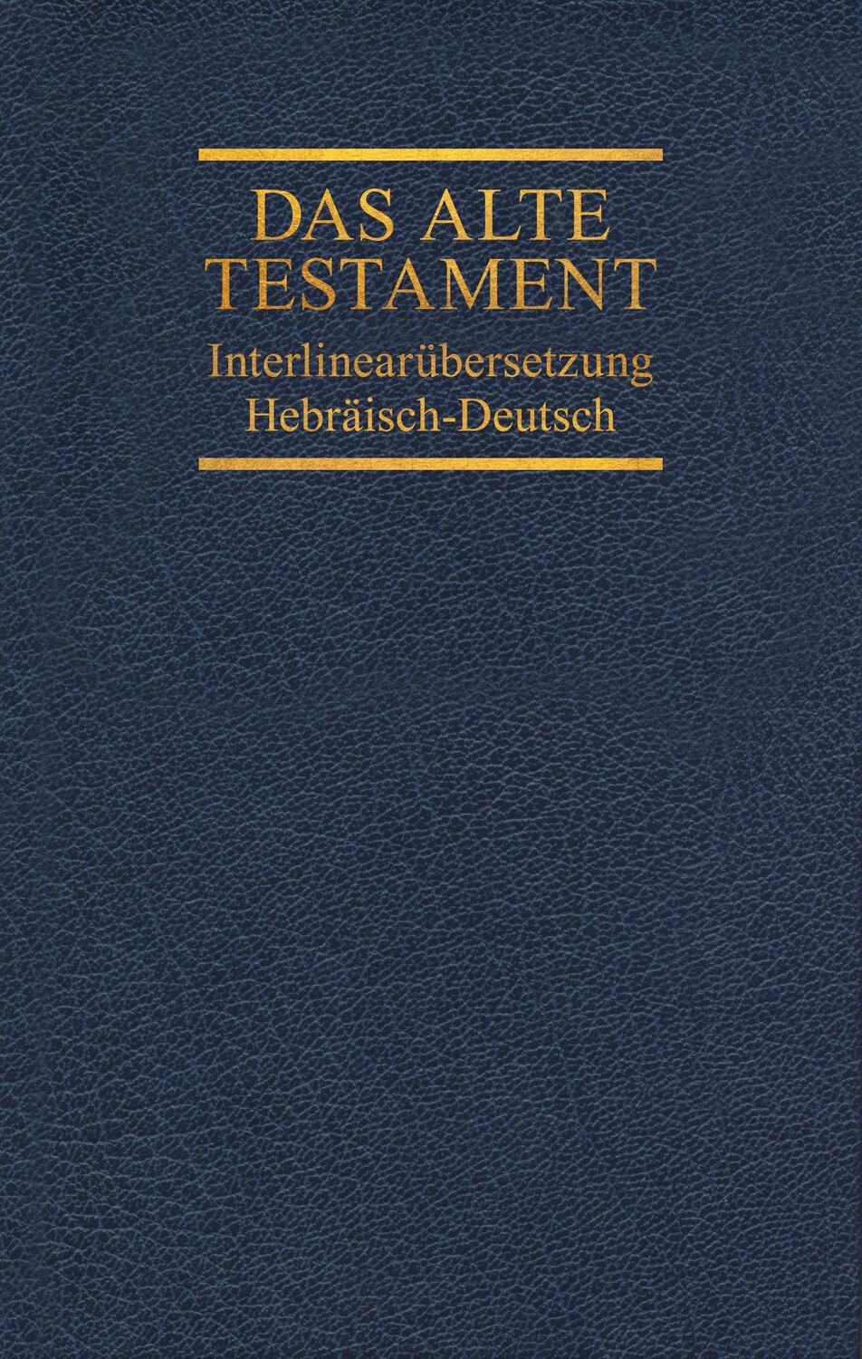 Cover: 9783417254044 | Interlinearübersetzung Altes Testament, hebräisch-deutsch, Band 3