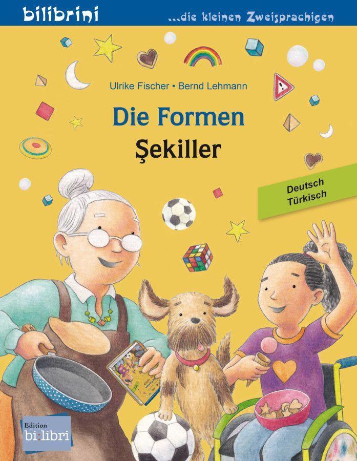 Cover: 9783197296029 | Die Formen. Deutsch-Türkisch | Kinderbuch Deutsch-Türkisch | Fischer