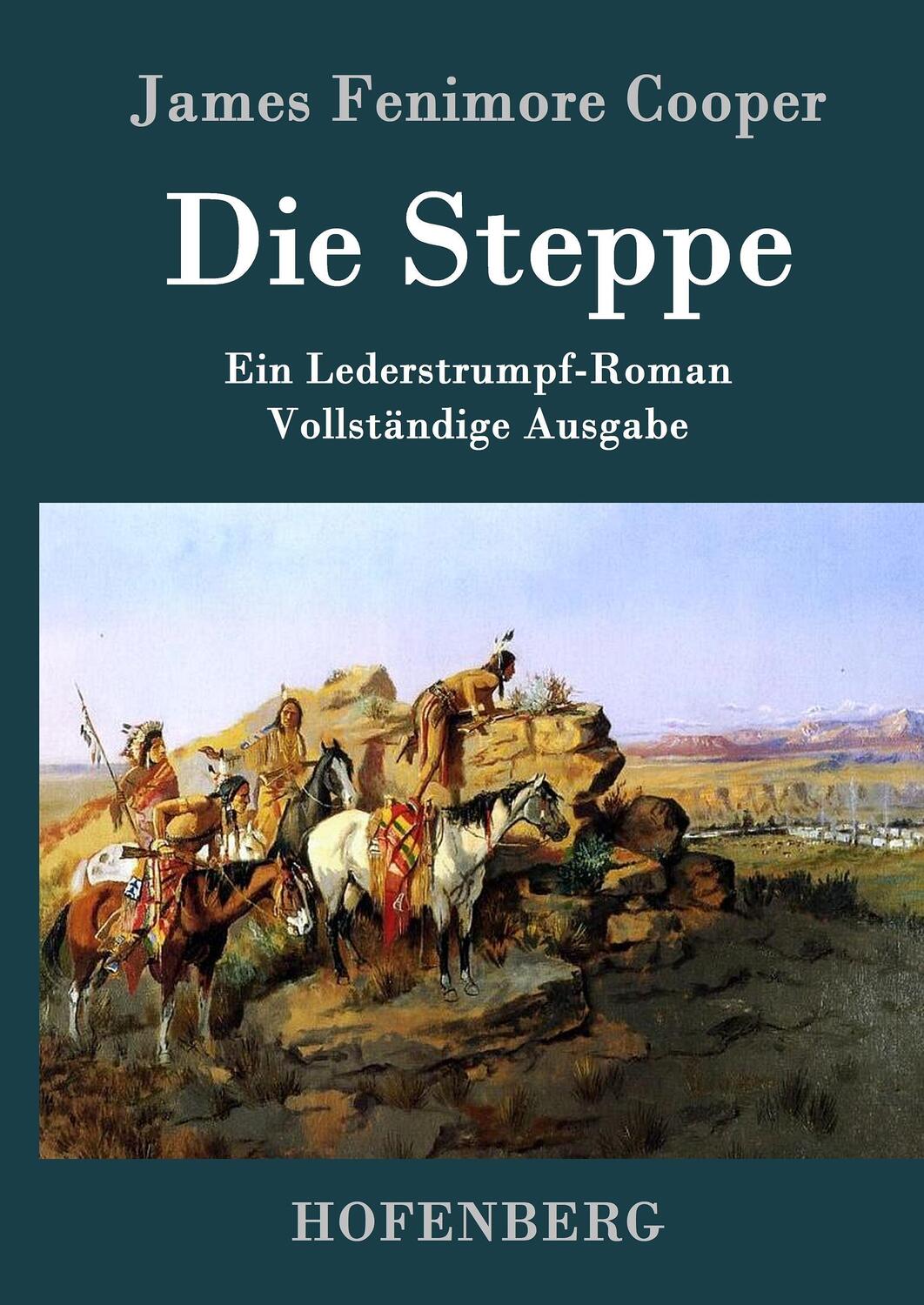 Cover: 9783843043731 | Die Steppe (Die Prärie) | Ein Lederstrumpf-Roman Vollständige Ausgabe