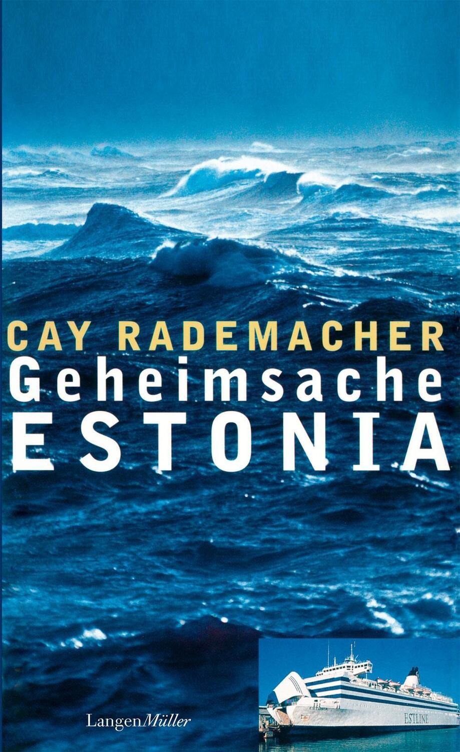 Cover: 9783784434124 | Geheimsache Estonia | Cay Rademacher | Taschenbuch | Deutsch | 2016