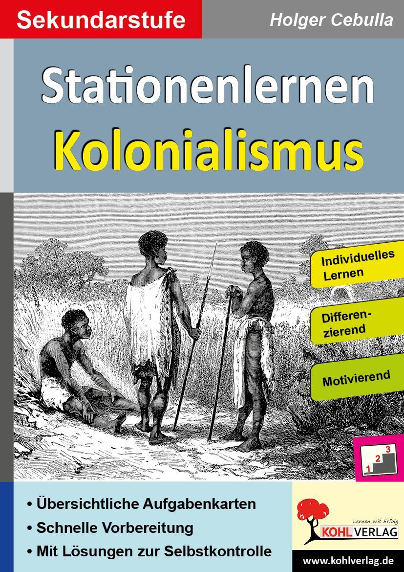 Cover: 9783985581825 | Stationenlernen Kolonialismus | Holger Cebulla | Taschenbuch | Deutsch