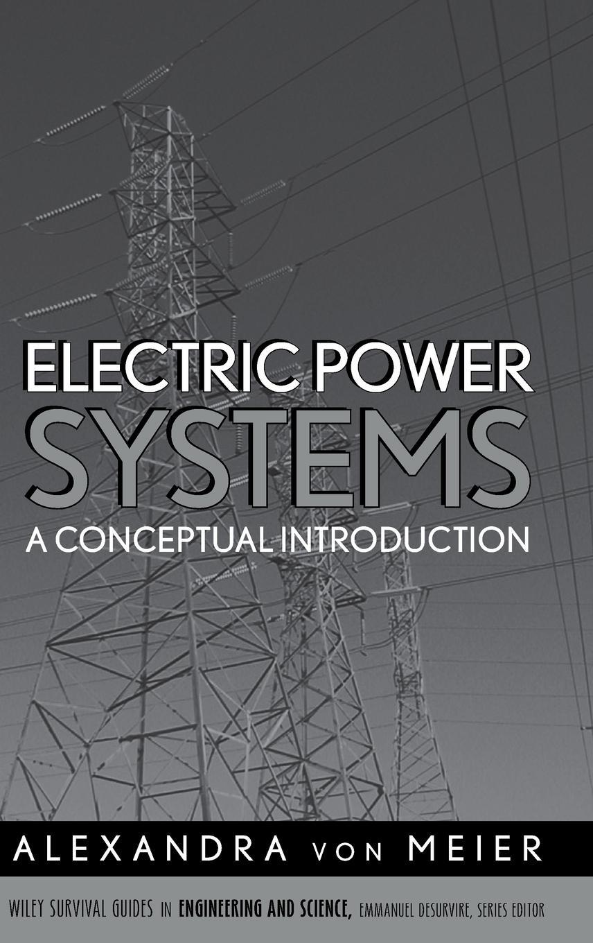 Cover: 9780471178590 | Electric Power Systems | von Meier | Buch | 328 S. | Englisch | 2006