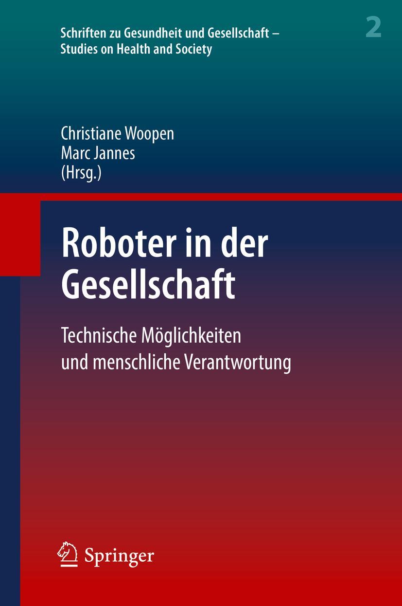 Cover: 9783662577646 | Roboter in der Gesellschaft | Marc Jannes (u. a.) | Buch | ix | 2019