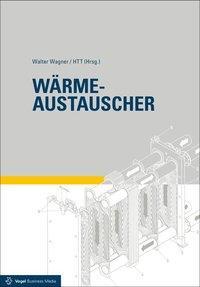 Cover: 9783834333612 | Wärmeaustauscher | Walter Wagner | Taschenbuch | Kamprath-Reihe | 2015