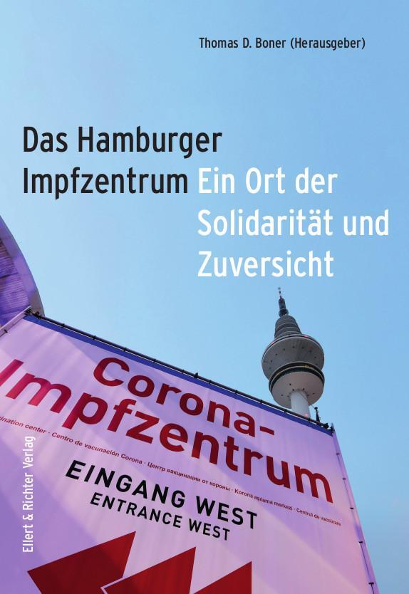 Cover: 9783831908479 | Das Hamburger Impfzentrum | Ein Ort der Solidarität und Zuversicht