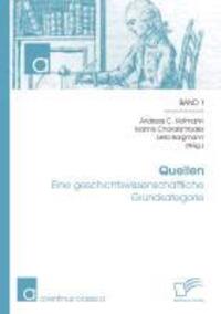 Cover: 9783842896413 | Quellen: Eine geschichtswissenschaftliche Grundkategorie | Taschenbuch