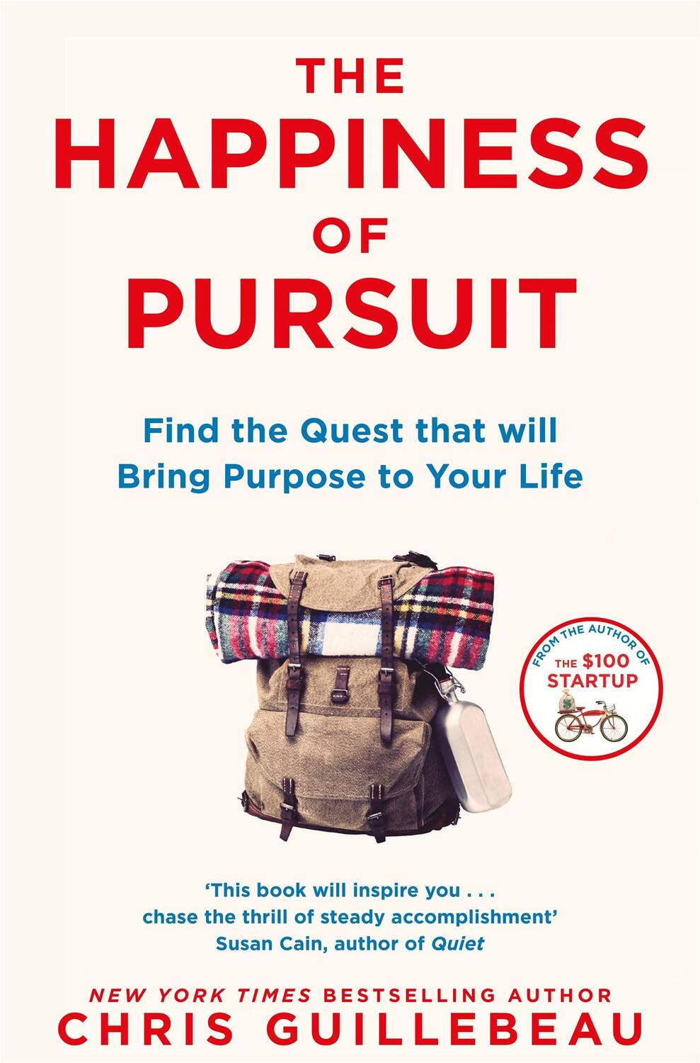 Cover: 9781509814404 | The Happiness of Pursuit | Chris Guillebeau | Taschenbuch | 294 S.
