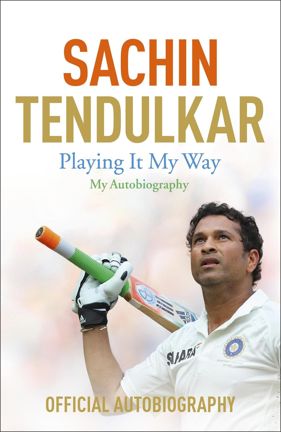 Cover: 9781473605176 | Playing It My Way | My Autobiography | Sachin Tendulkar | Taschenbuch