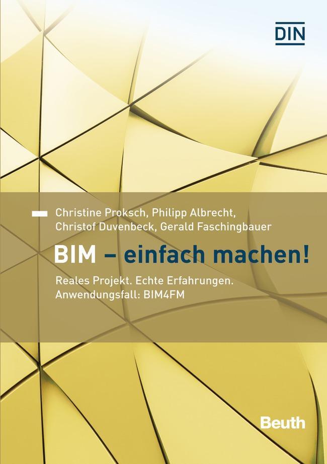 Cover: 9783410315049 | BIM - Einfach machen! | Philipp Albrecht (u. a.) | Taschenbuch | 96 S.