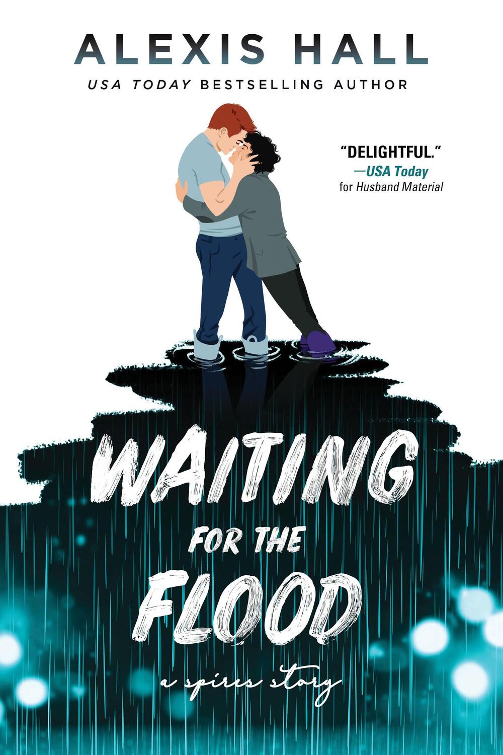 Cover: 9781728251356 | Waiting for the Flood | Alexis Hall | Taschenbuch | Spires | Englisch
