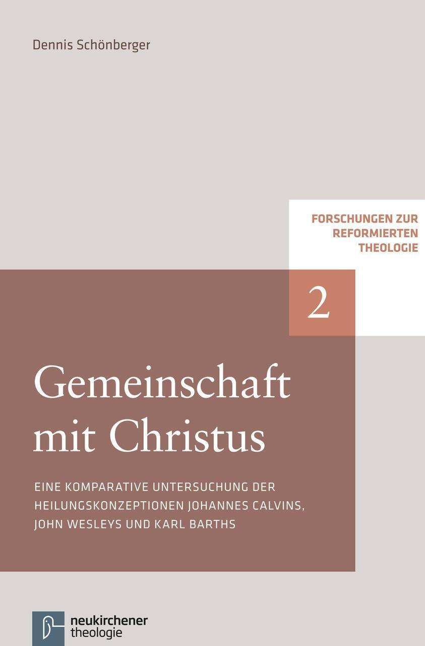 Cover: 9783788727871 | Gemeinschaft mit Christus | Dennis Schönberger | Taschenbuch | 430 S.