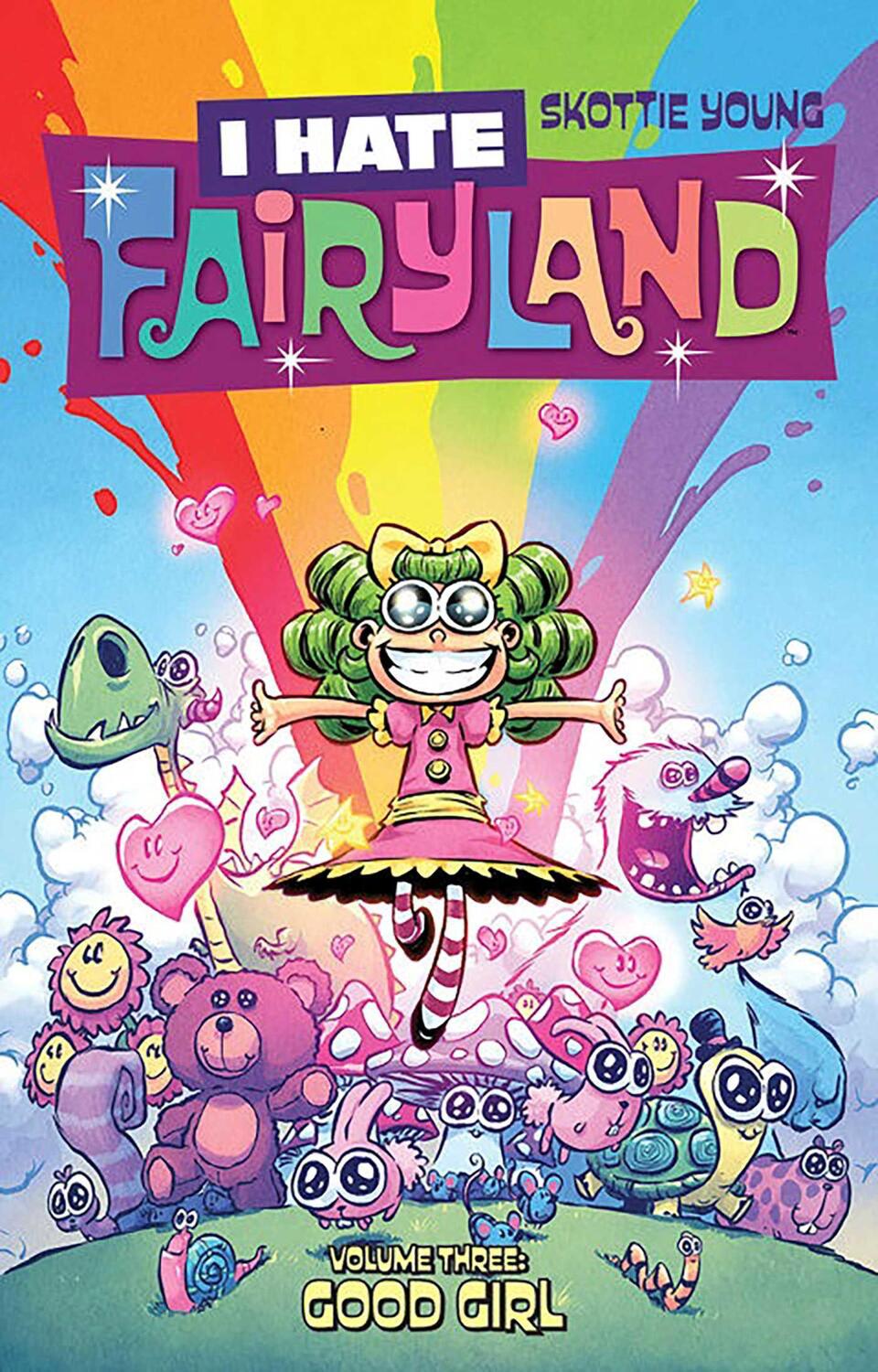 Cover: 9781534303300 | I Hate Fairyland Volume 3: Good Girl | Skottie Young | Taschenbuch