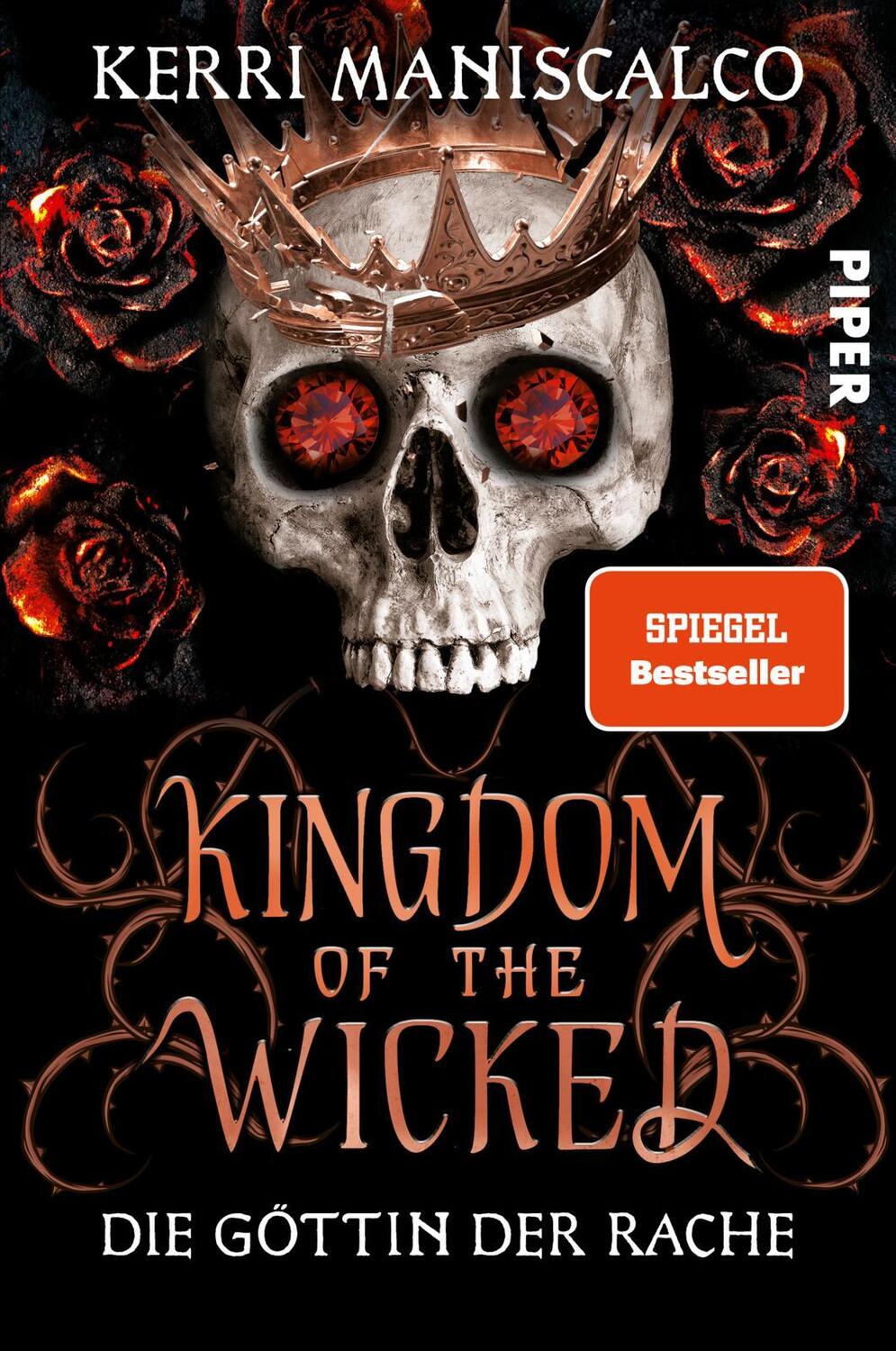 Cover: 9783492706834 | Kingdom of the Wicked - Die Göttin der Rache | Kerri Maniscalco | Buch