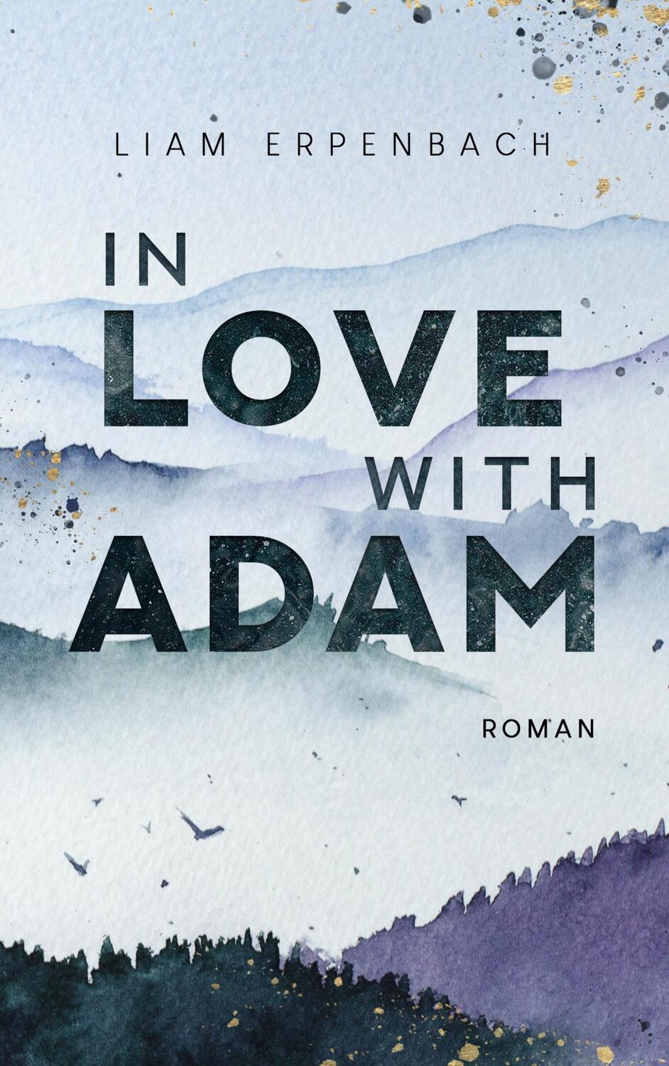 Cover: 9783756814619 | In Love with Adam | Liam Erpenbach | Taschenbuch | Paperback | 274 S.