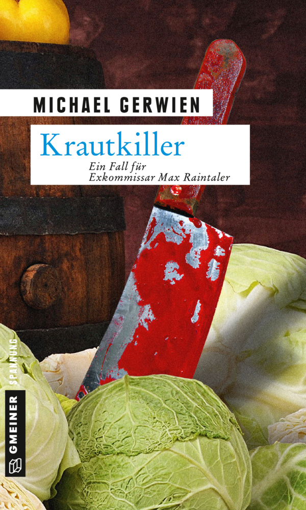 Cover: 9783839216705 | Krautkiller | Ein Fall für Exkommissar Max Raintaler. Kriminalroman